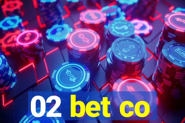 02 bet co